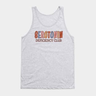 Serotonin Deficiency Club, Mental Health Awareness Tank Top